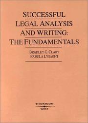 Cover of: Successful legal analysis and writing by Bradley G. Clary