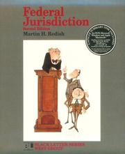 Federal jurisdiction by Martin H. Redish