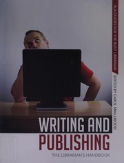 Cover of: Writing and publishing: the librarian's handbook