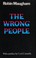 Cover of: The Wrong People