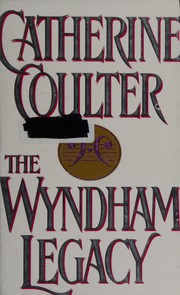 Cover of: The Wyndham legacy by Catherine Coulter.
