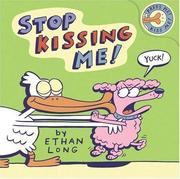 Cover of: Stop Kissing Me!