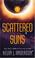 Cover of: Scattered Suns