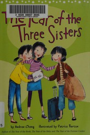 Cover of: The year of the three sisters by Andrea Cheng