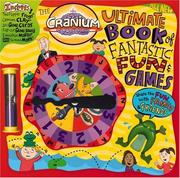 Cover of: The Cranium Ultimate Book of Fantastic Fun & Games: Share the Fun with Family and Friends (Cranium)