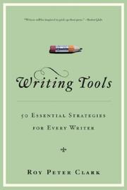 Cover of: Writing Tools by Roy Peter Clark