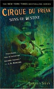 Cover of: Cirque Du Freak #12: Sons of Destiny: Book 12 in the Saga of Darren Shan (Cirque Du Freak: the Saga of Darren Shan (Mass Market)) by Darren Shan