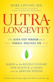 UltraLongevity by Mark Liponis