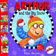 Arthur and the Big Snow by Marc Brown