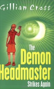 Cover of: The Demon Headmaster Strikes Again by Gillian Cross