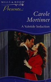 Cover of: A Yuletide Seduction