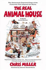 Cover of: The Real Animal House by Chris Miller