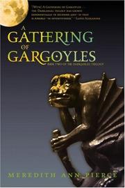 Cover of: A Gathering of Gargoyles | Meredith Ann Pierce