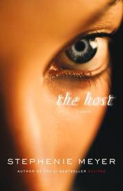 Cover of: The Host by Stephenie Meyer