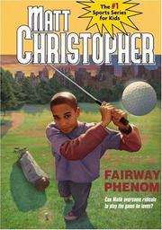 Cover of: Fairway Phenom (Matt Christopher Sports Fiction)