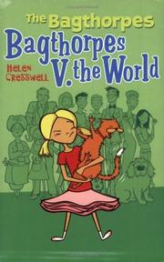 Cover of: The Bagthorpes V. the World (Bagthorpes) by Helen Cresswell