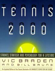 Cover of: Tennis 2000: strokes, strategy, and psychology for a lifetime