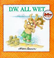 D.W. All Wet (D. W.) by Marc Brown