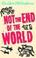 Cover of: Not the End of the World