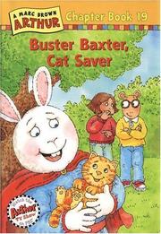 Cover of: Buster Baxter, Cat Saver by Marc Brown, Marc Brown