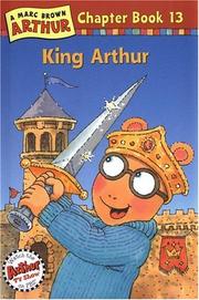 Cover of: King Arthur by Marc Brown, Marc Brown