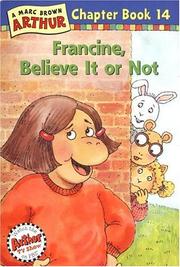 Francine, believe it or not by Stephen Krensky