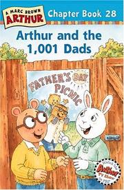 Cover of: Arthur and the 1,001 Dads (Arthur Chapter Books #28) by Marc Brown