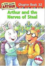 Cover of: Arthur and the Nerves of Steal | Marc Tolon Brown