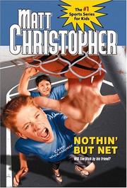 Cover of: Nothin' but net by Paul Mantell
