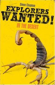 Cover of: Explorers Wanted!: In the Desert (Explorers Wanted!)