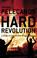 Cover of: Hard Revolution (Book and CD Special Edition)