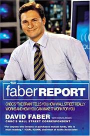 Cover of: The Faber Report by David Faber, Ken Kurson
