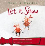 Cover of: Toot & Puddle: Let It Snow (Toot and Puddle)