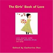 Cover of: The Girls' Book of Love by Catherine Dee