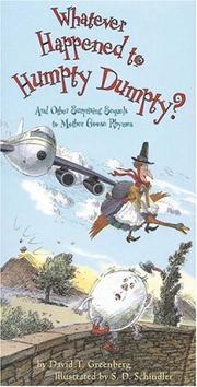 Cover of: Whatever happened to Humpty Dumpty?: and other surprising sequels to Mother Goose rhymes