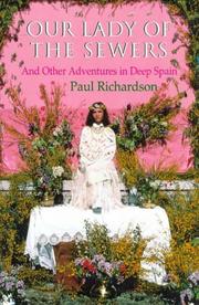 Cover of: Our Lady of the Sewers by Paul Richardson