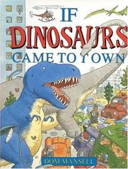Cover of: If Dinosaurs Came to Town