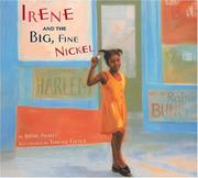 Cover of: Irene and the big, fine nickel