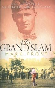 Cover of: The Grand Slam by Mark Frost