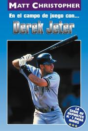 Cover of: En El Campo de Juego con... Derek Jeter (On the Field with... Derek Jeter) (La Serue De Deportes No. 1 Para Ninos / Childrens No. 1 Sports Series)