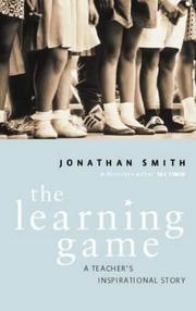 Cover of: The Learning Game: A Teacher's Inspirational Story
