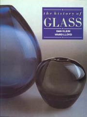 Cover of: THE HISTORY OF GLASS