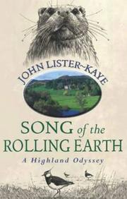 Cover of: Song of the Rolling Earth by John Lister-Kaye