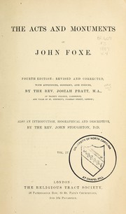 Cover of: The acts and monuments of John Foxe