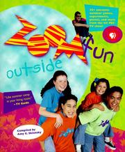 Cover of: Zoomfun Outside: 50+ Awesome Outdoor Games Experements, Picnics and More from the Hit Pbs TV Show (Zoom)