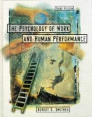 Cover of: The psychology of work and human performance