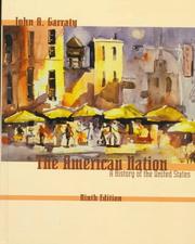 Cover of: The American nation by John Arthur Garraty