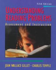 Cover of: Understanding Reading Problems by Jean Wallace Gillet, Charles A. Temple