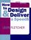 Cover of: How to design & deliver a speech