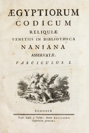 Cover of: Aegyptiorum codicum reliquiae Venetiis in bibliotheca Naniana asservatae by Giovanni Luigi Mingarelli